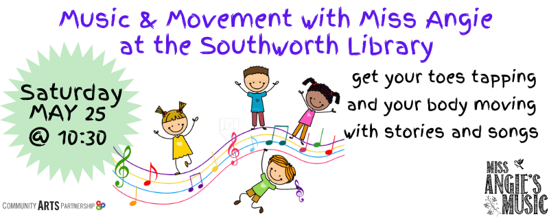 Music & Movement with Miss Angie – May 25 at 10:30 am