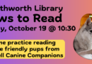 Paws to Read – Saturday, October 19 at 10:30am