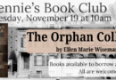 Jennie’s Book Club – Tuesday, November 19 at 10am- The Orphan Collector