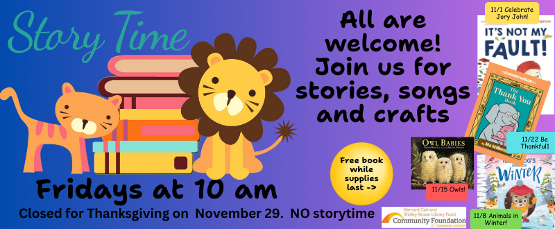 November Storytimes on Friday at 10 am