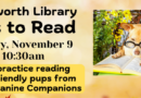 Paws to Read – Saturday, November 9 at 10:30am