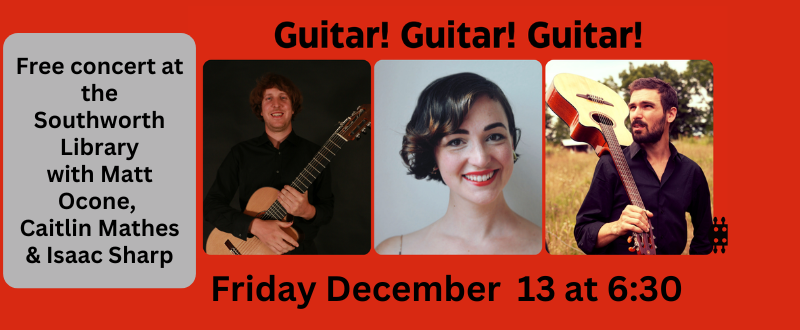 Guitar!Guitar! Matt Ocone concert on Friday December 13 at 6:30