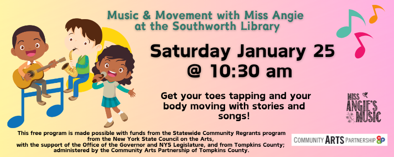 Miss Angie’s Music & Movement – Saturday, January 25 at 10:30am