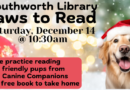 Paws to Read – Saturday, December 14 at 10:30 am