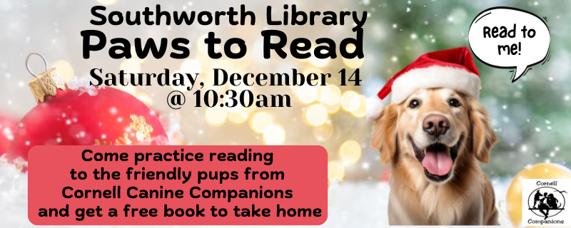 Paws to Read – Saturday, December 14 at 10:30 am