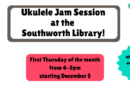 Ukulele Jam Session – Thursday, December 5 at 4pm