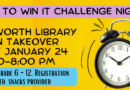 Teen Takeover-Minute to Win It Challenge Night- January 24 ~ 6:30 to 8:00