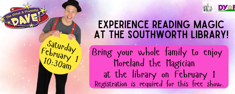 Moreland the Magician – Saturday, February 1 at 10:30 am