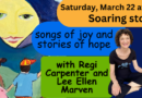 Saturday Soaring Stories with Regi Carpenter and Lee Ellen Marven – March 22 at 10:30 am
