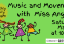 Miss Angie’s Music & Movement- Saturday, May 31 at 10:30 am