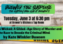Brewed for Suspense June 3 at 6:30 pm: All That is Wicked by Kate Winkler Dawson