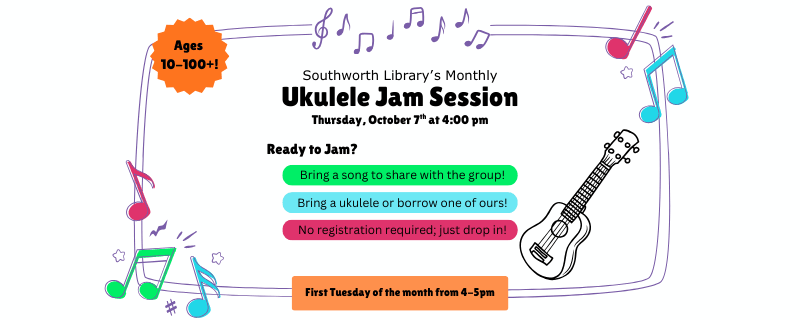 Ukulele Jam Session – Tuesday, October 7th at 4p.m.