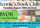 Jennie’s Book Club- August 19th at 10 am at Dryden Lake Park-BYOB