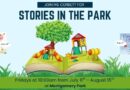 Stories in the Park with Ms. Corbett Fridays at 10 am from July 11th – August 8th