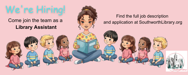 Now hiring a Library Assistant