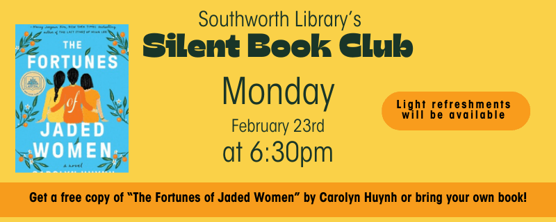 Silent Book Club – Monday, February 23rd at 6:30pm