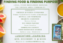 Lunchtime Learning: Finding Food and Finding Purpose – Wed., Dec. 10 @ noon