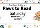 Paws to Read – Saturday, February 21st at 10:30am