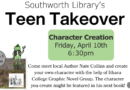 Teen Takeover – Character Creation Friday, April 10th at 6:30pm