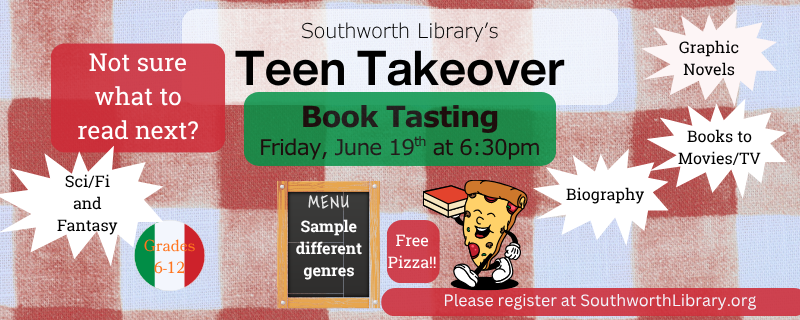 Teen Takeover: Book Tasting – Friday, June 19th at 6:30pm