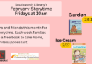 February Storytimes – Fridays at 10am