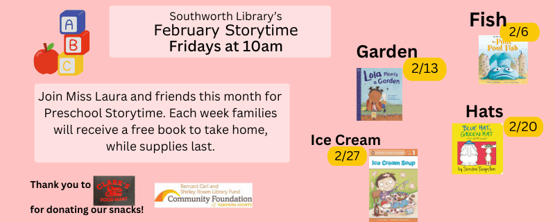 February Storytimes – Fridays at 10am