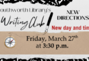 Writing Club – Friday, March 27th at 3:30pm