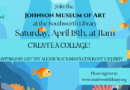 Create a Collage! – Saturday, April 18th at 11am