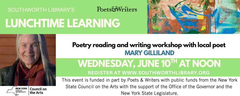 Lunchtime Learning: Poetry with Mary Gilliland – Wednesday, June 10th at noon