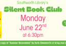 Silent Book Club – Monday, June 22nd at 6:30pm