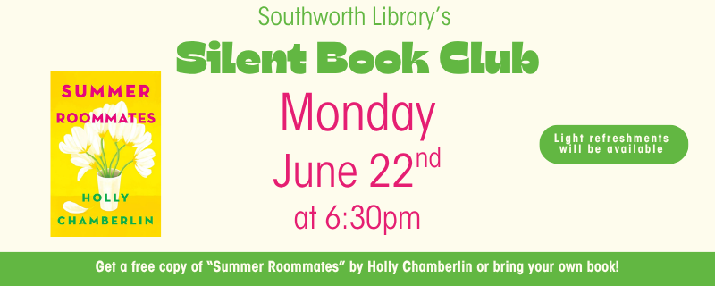 Silent Book Club – Monday, June 22nd at 6:30pm