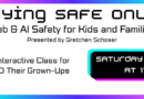 Staying Safe Online – Saturday, May 9th at 11am