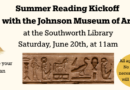 Summer Reading Kickoff with the Johnson Art Museum – Saturday, June 20th at 11am