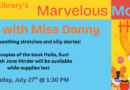 Marvelous Mondays: Yoga with Miss Danny July 27th at 1:30pm