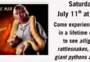 Dan the Snakeman – Saturday, July 11th at 11am