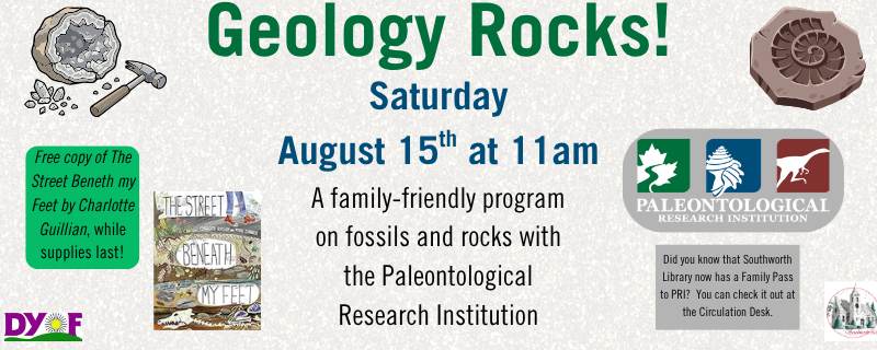 Geology Rocks! – Saturday, August 15th at 11am with PRI