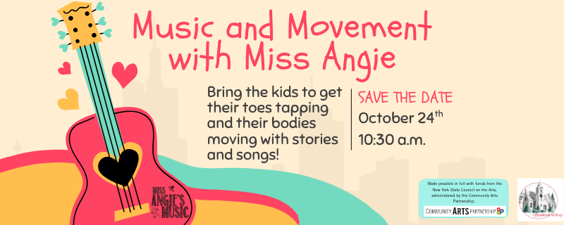 Miss Angie’s Music & Movement – Saturday, October 24th at 10:30am