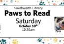 Paws to Read – Saturday, October 10th at 10:30am
