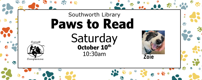 Paws to Read – Saturday, October 10th at 10:30am