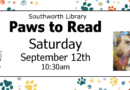Paws to Read – Saturday, September 12th at 10:30am