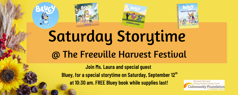 Bluey Storytime on Saturday, September 12th at 10:30am at Freeville Harvest Festival