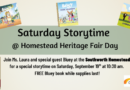 Bluey Storytime on Saturday, September 19th at 10:30am at Homestead Heritage Fair Day