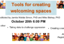 Tools for Creating Welcoming Spaces – Tuesday, October 20th at 6pm